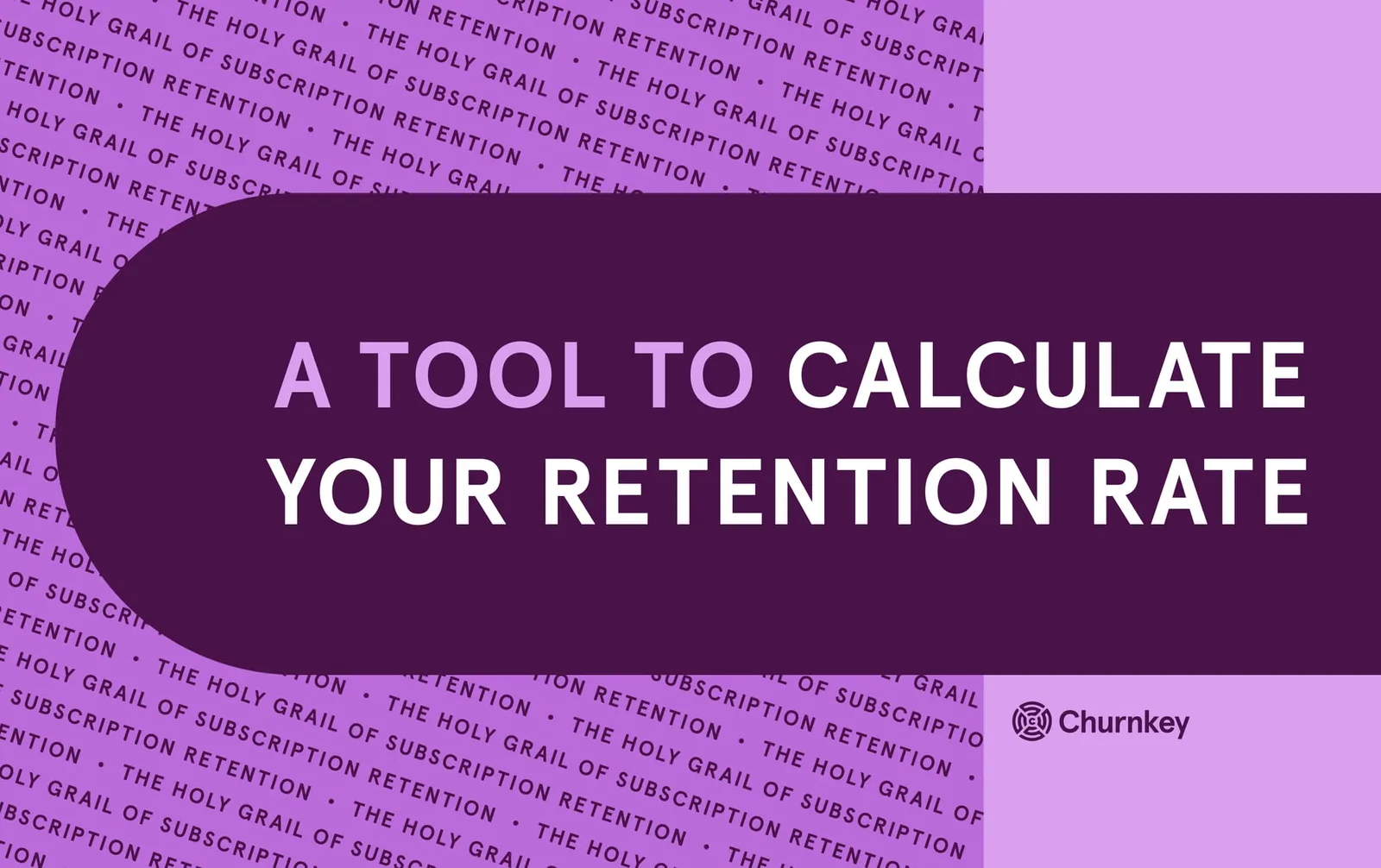 Calculate customer retention rate and revenue retention [calculator]