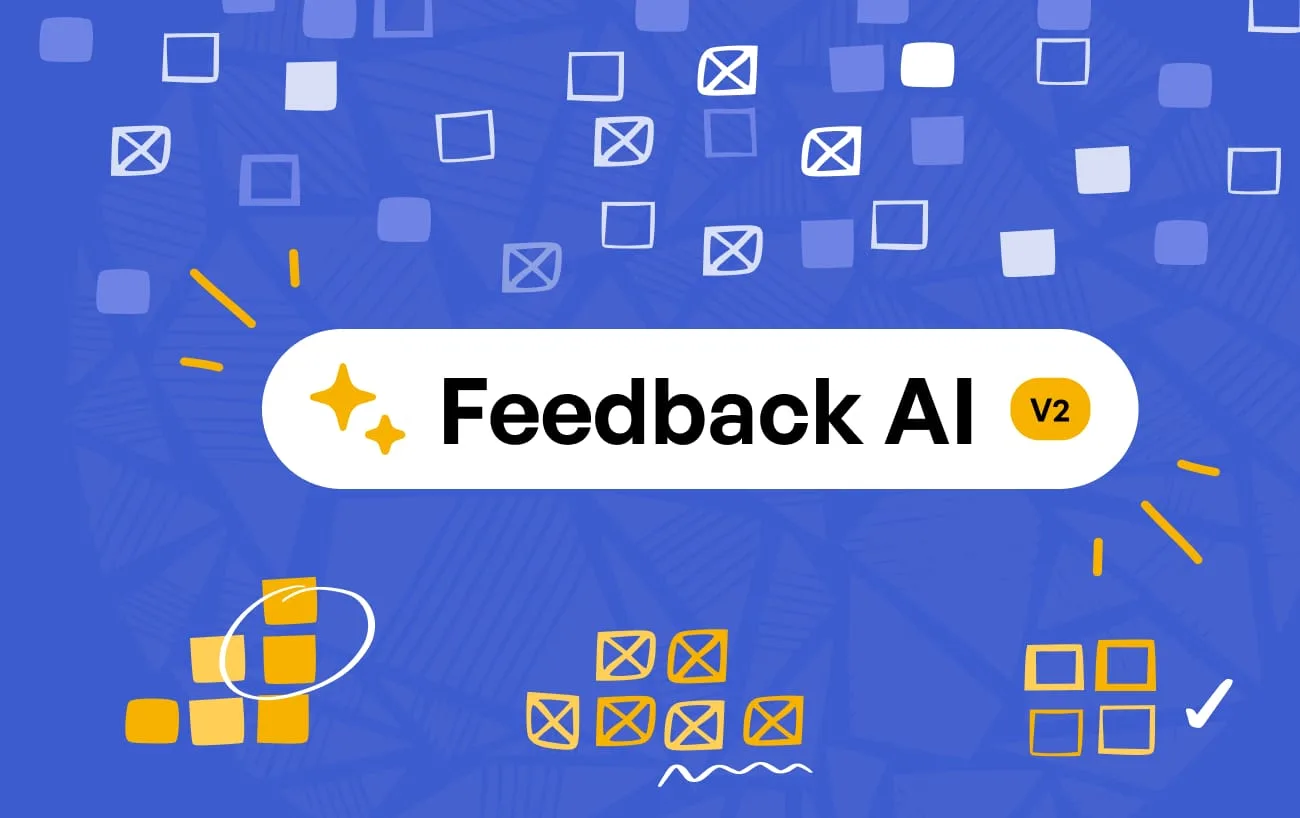 Launch: Feedback AI v2 is now live for all