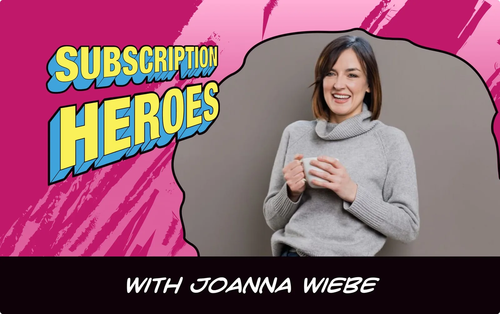 Write for conversions, build a bigger SaaS: copywriting advice from Joanna Wiebe