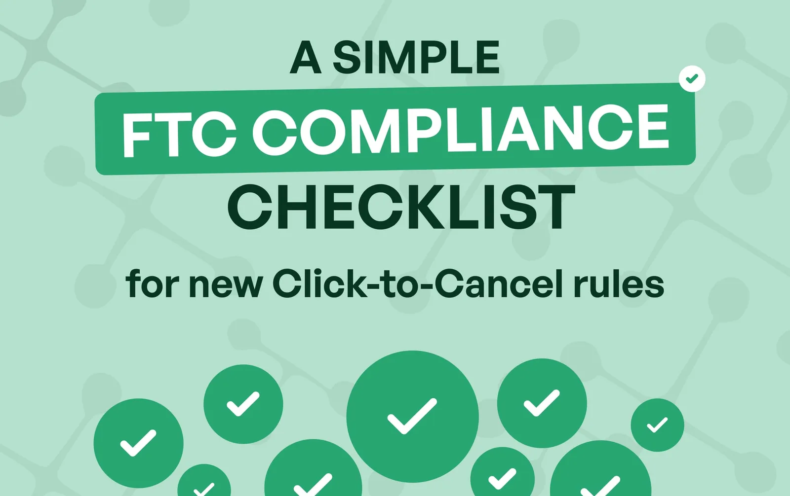 A simple FTC compliance checklist