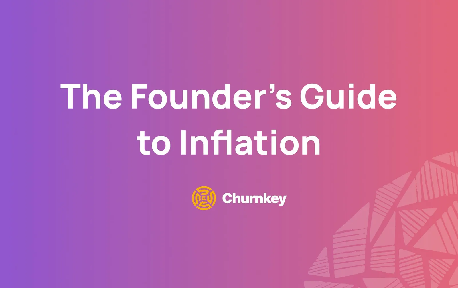 The SaaS founder's guide to inflation