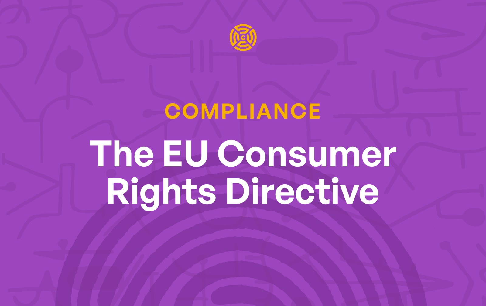 The EU consumer rights directive: a subscription cancellation guide (including the new cancel button rule)