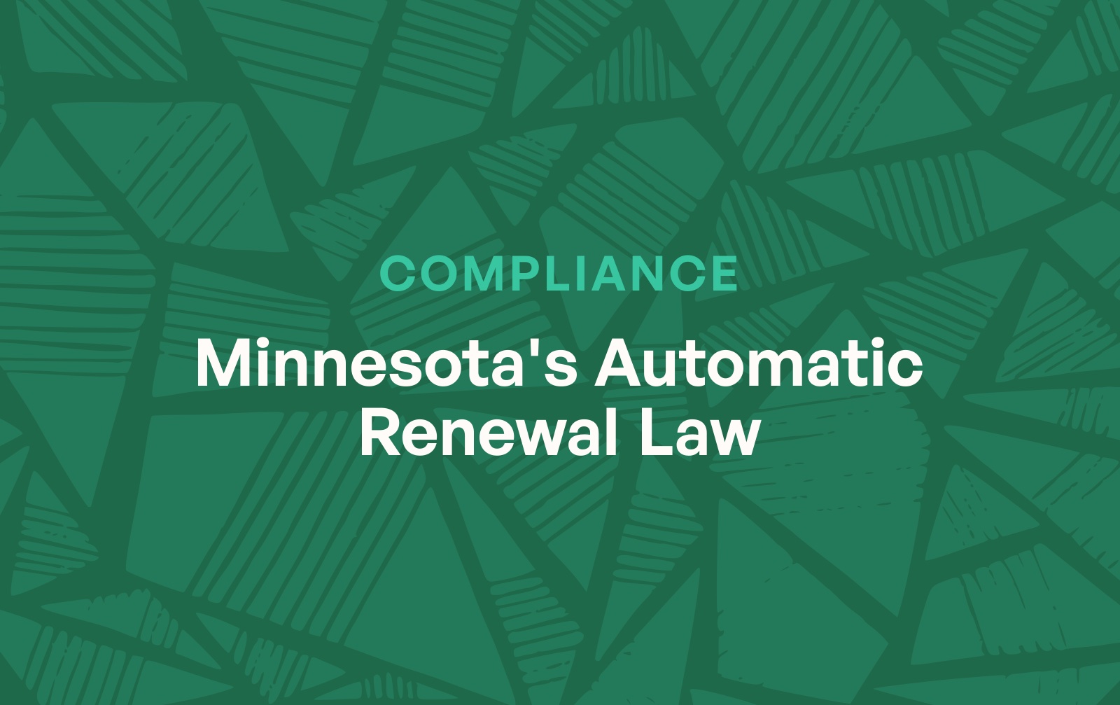 Minnesota's automatic renewal law: a subscription cancellation guide